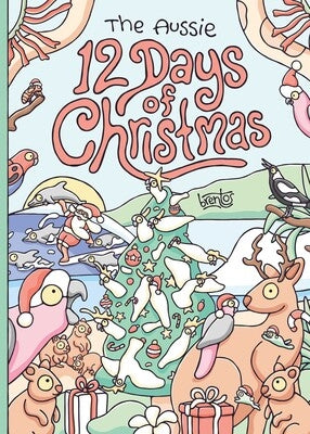 The Aussie 12 Days of Christmas by Brentos