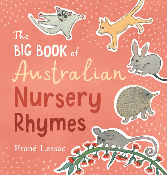 BIG BOOK OF AUSTRALIAN NURSERY RHYMES