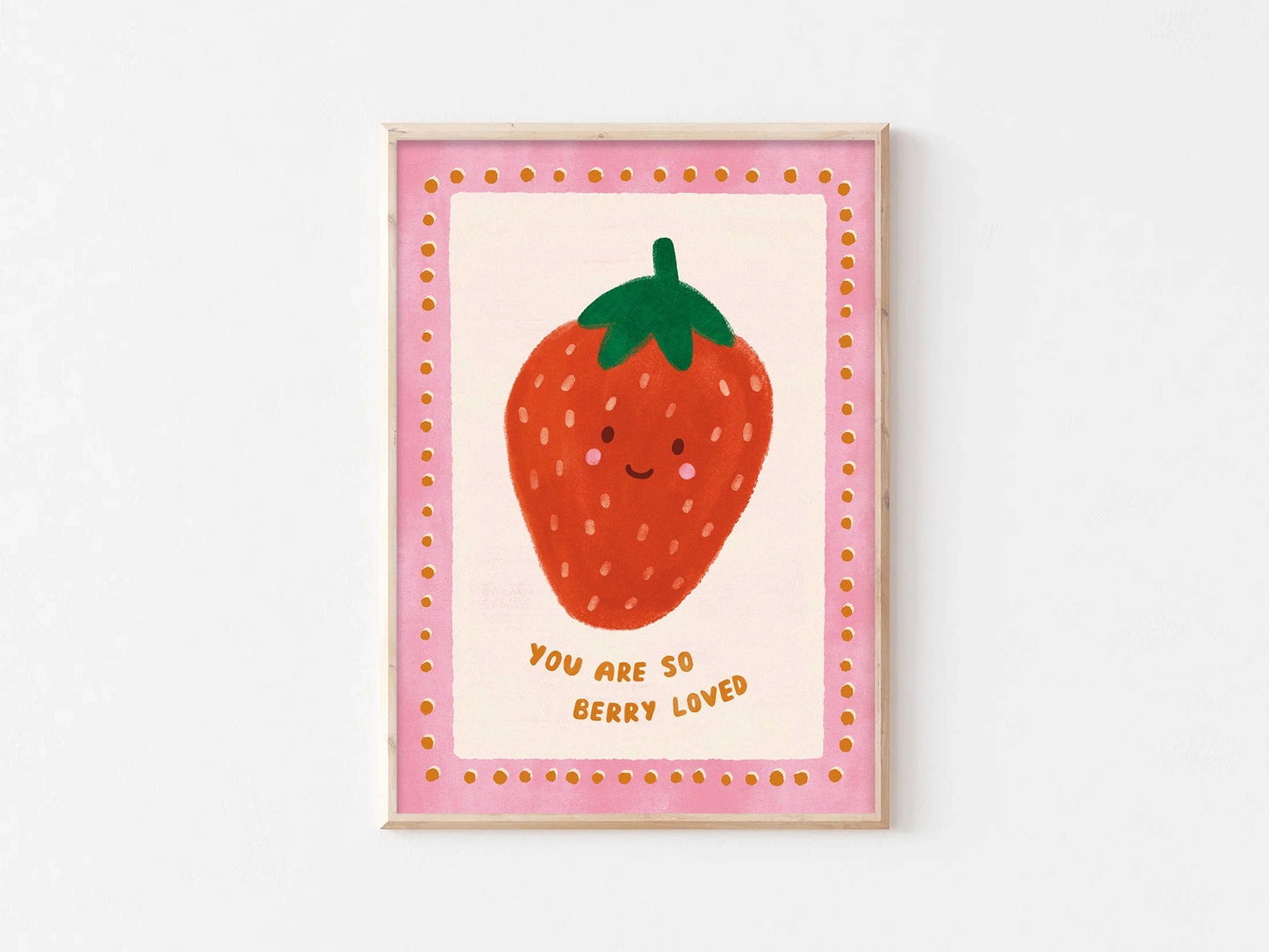 Berry Loved Strawberry Print - Kids Modern Art Gift Decor: A4