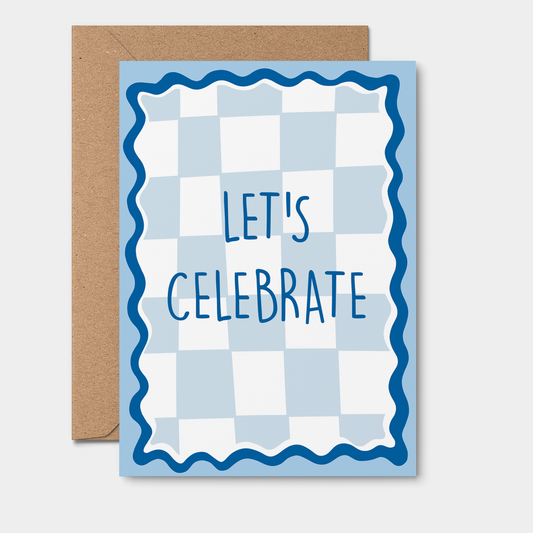 Let’s Celebrate greeting card: Blue Wavy Checkers