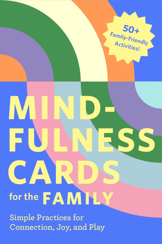 MINDFULNESS CARDS FOR THE FAMILY