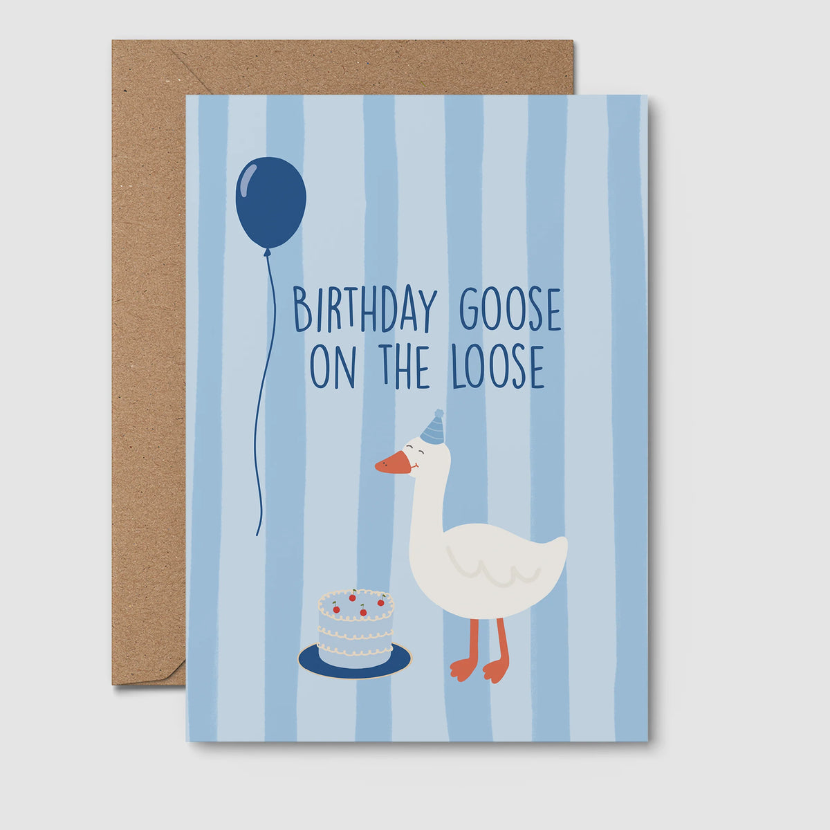 Birthday Goose on the Loose Card