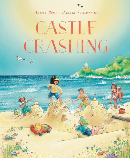 Castle Crashing by Andrea Rowe